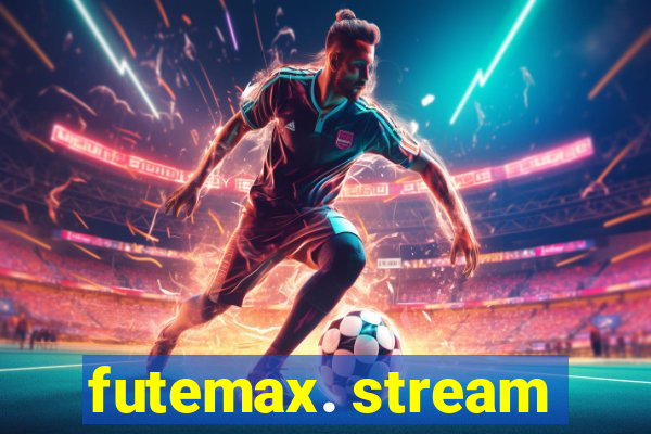 futemax. stream